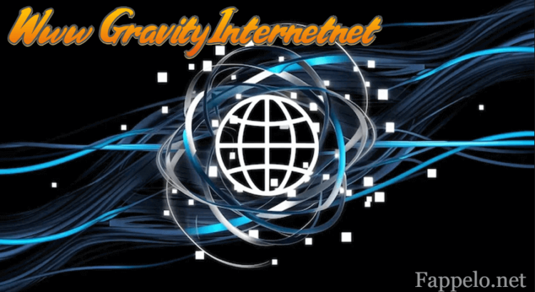 Www GravityInternetnet: The Reliable Internet Service Provider You Need