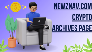 How to Access Newznav.com’s Crypto Archives Page