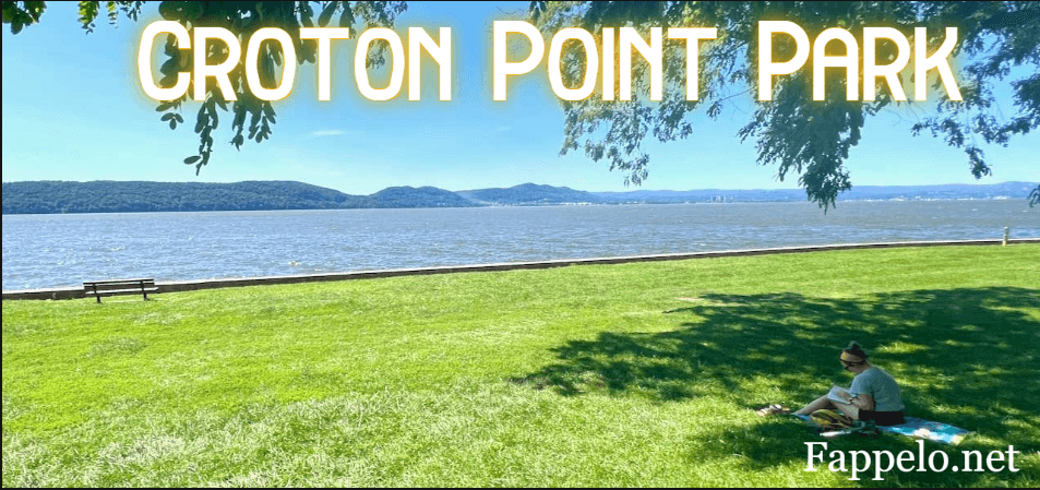 Croton Point Park: Your Ultimate Visitor’s Guide