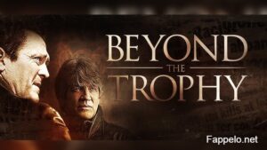 Beyond the Trophy