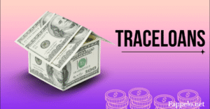 Getting to Know TraceLoans: Your Ultimate Guide to Mastering Finance