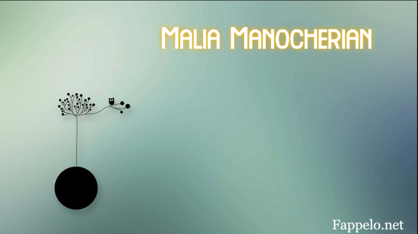 Malia Manocherian: A Closer Look at Her Impact and Achievements