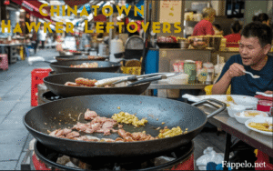 What Are Chinatown Hawker Leftovers?